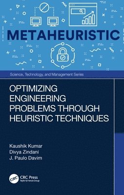 Optimizing Engineering Problems through Heuristic Techniques 1