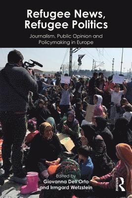 bokomslag Refugee News, Refugee Politics