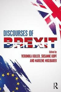 bokomslag Discourses of Brexit