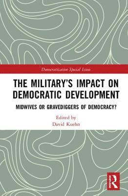 Military’s Impact on Democratic Development