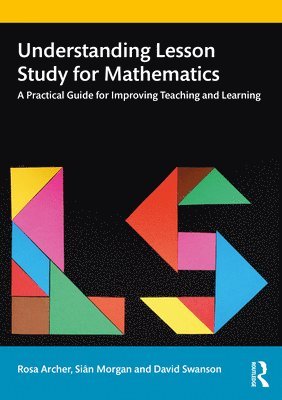 bokomslag Understanding Lesson Study for Mathematics
