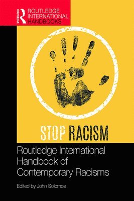 bokomslag Routledge International Handbook of Contemporary Racisms