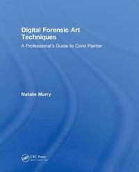 bokomslag Digital Forensic Art Techniques