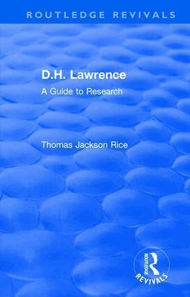 Thomas Jackson Rice - D.H. Lawrence, Inbunden