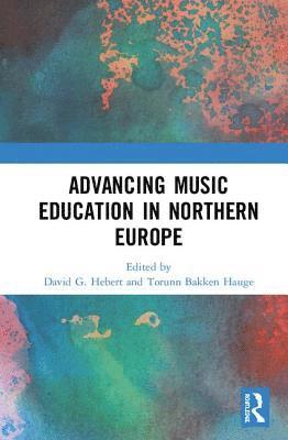 Advancing Music Education in Northern Europe 1