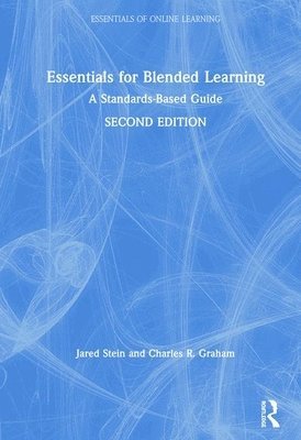 Essentials for Blended Learning, 2nd Edition 1