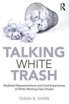 bokomslag Talking White Trash