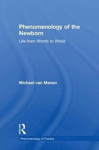 bokomslag Phenomenology of the Newborn