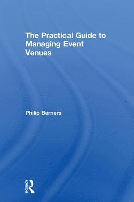 The Practical Guide to Managing Event Venues 1