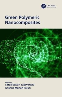 bokomslag Green Polymeric Nanocomposites