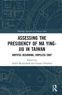 bokomslag Assessing the Presidency of Ma Ying-jiu in Taiwan