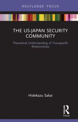 Hidekazu Sakai - US-Japan Security Community, Inbunden