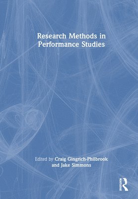 Research Methods in Performance Studies 1