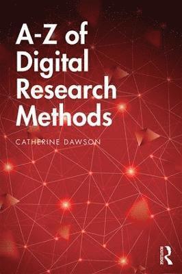 A-Z of Digital Research Methods 1