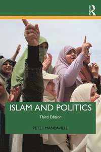 bokomslag Islam and Politics (3rd edition)