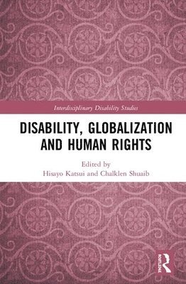 Disability, Globalization and Human Rights 1