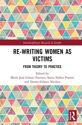 bokomslag Re-writing Women as Victims