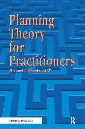 Planning Theory for Practitioners 1