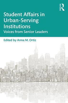 Student Affairs in Urban-Serving Institutions 1