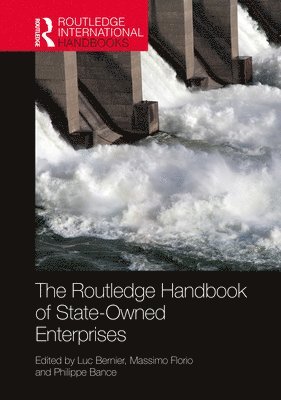 bokomslag The Routledge Handbook of State-Owned Enterprises