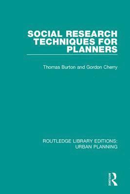 Social Research Techniques for Planners 1