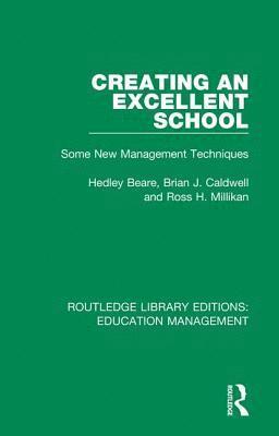 Creating an Excellent School 1