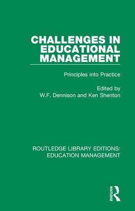 W. F. Dennison, Ken Shenton - Challenges in Educational Management, Inbunden