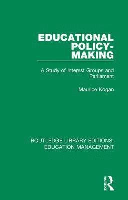 Maurice Kogan - Educational Policy-making, Inbunden