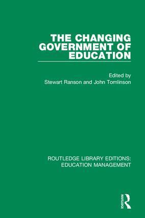 Stewart Ranson, John Tomlinson - Changing Government of Education, Inbunden