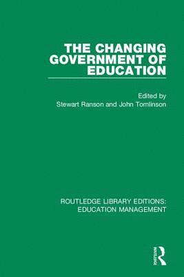 The Changing Government of Education 1