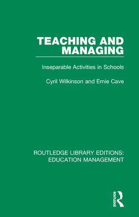 Cyril Wilkinson, Ernie Cave - Teaching and Managing, Inbunden
