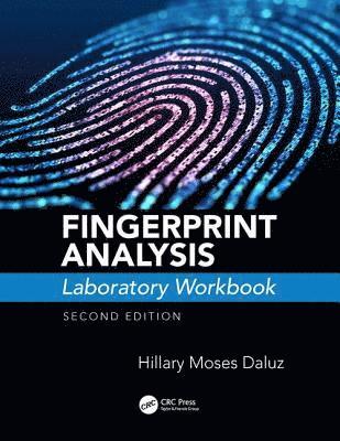 bokomslag Fingerprint Analysis Laboratory Workbook, Second Edition