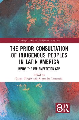 bokomslag Prior Consultation of Indigenous Peoples in Latin America