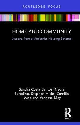 Sandra Costa Santos, Nadia Bertolino, Stephen Hicks, Camilla Lewis, Vanessa May - Home and Community, Inbunden