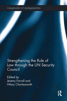 Strengthening the Rule of Law through the UN Security Council 1