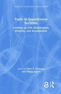 bokomslag Youth in Superdiverse Societies