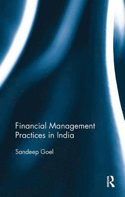 Financial Management Practices in India 1