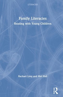 bokomslag Family Literacies