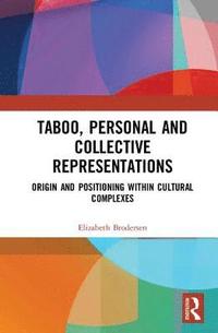 bokomslag Taboo, Personal and Collective Representations