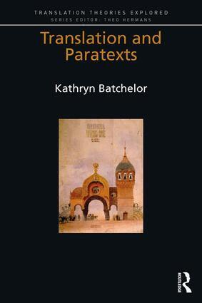 Kathryn Batchelor - Translation and Paratexts, Häftad