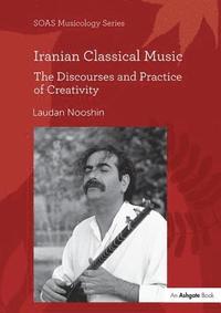 bokomslag Iranian Classical Music