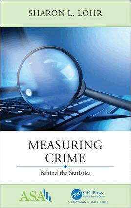Sharon L. Lohr - Measuring Crime, Häftad