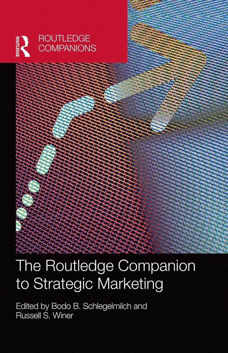 Bodo B. Schlegelmilch, Russell S. Winer - Routledge Companion to Strategic Marketing, Inbunden