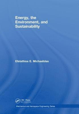 Energy, the Environment, and Sustainability 1