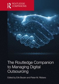 bokomslag The Routledge Companion to Managing Digital Outsourcing