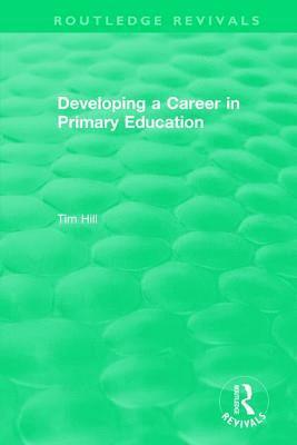 Developing a Career in Primary Education (1994) 1