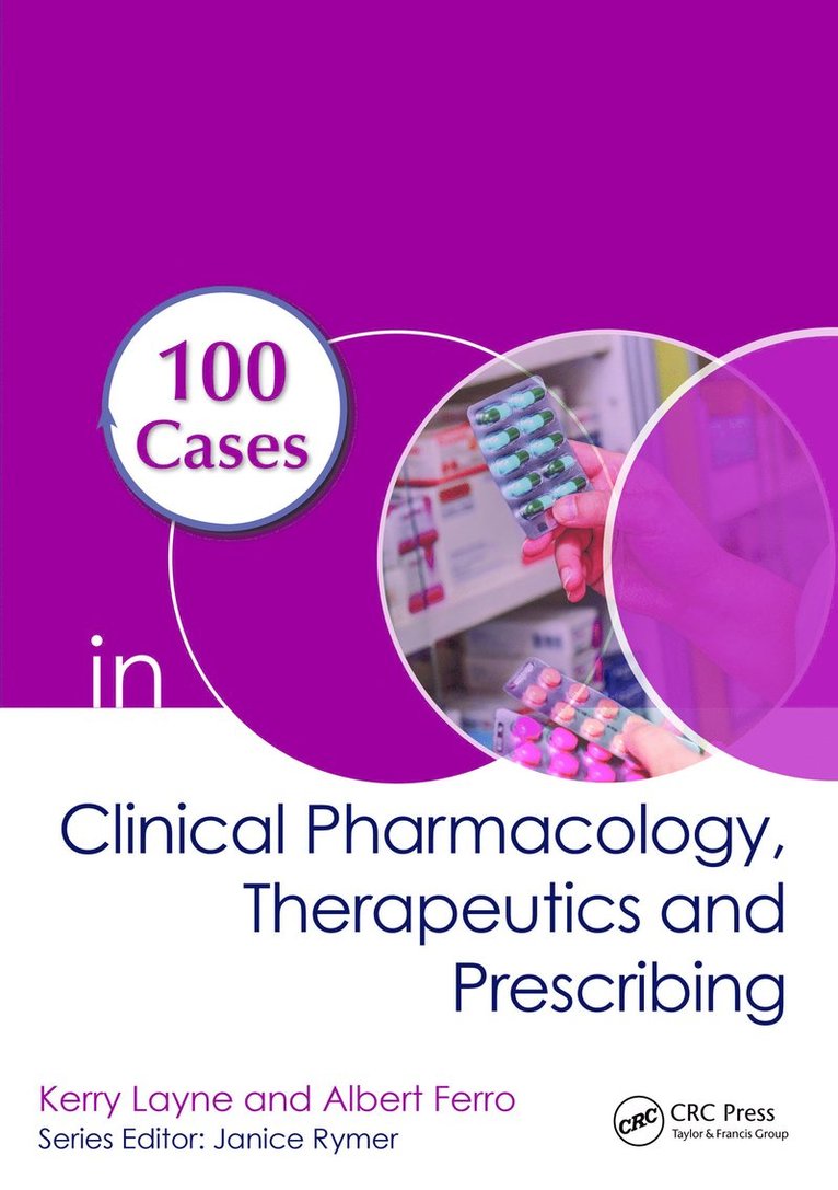 100 Cases in Clinical Pharmacology, Therapeutics and Prescribing 1