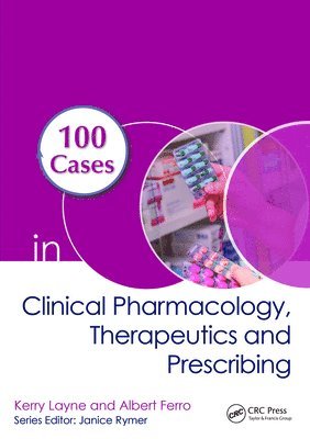 100 Cases in Clinical Pharmacology, Therapeutics and Prescribing 1