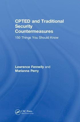 Lawrence Fennelly, Marianna Perry - CPTED and Traditional Security Countermeasures, Inbunden