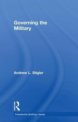 Governing the Military